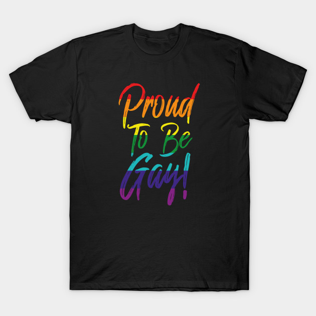 Proud To Be Gay Love Pride Human Being